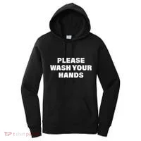 Please Wash Your Hands Coronavirus Women's Hoodie thumb 0