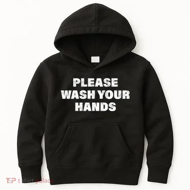 Please Wash Your Hands Coronavirus Kids Hoodie