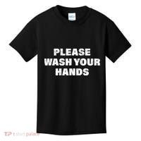 Please Wash Your Hands Coronavirus Kids T-Shirt thumb 0