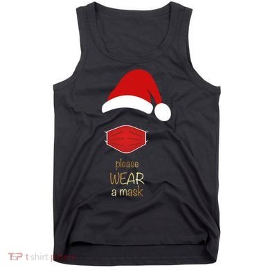 Please Wear A Mask Santa Reminder Tank Top