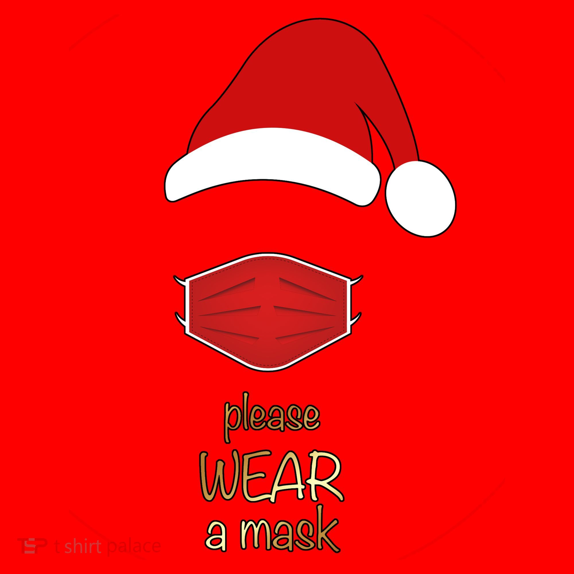 Please Wear A Mask Santa Reminder Santa Hat