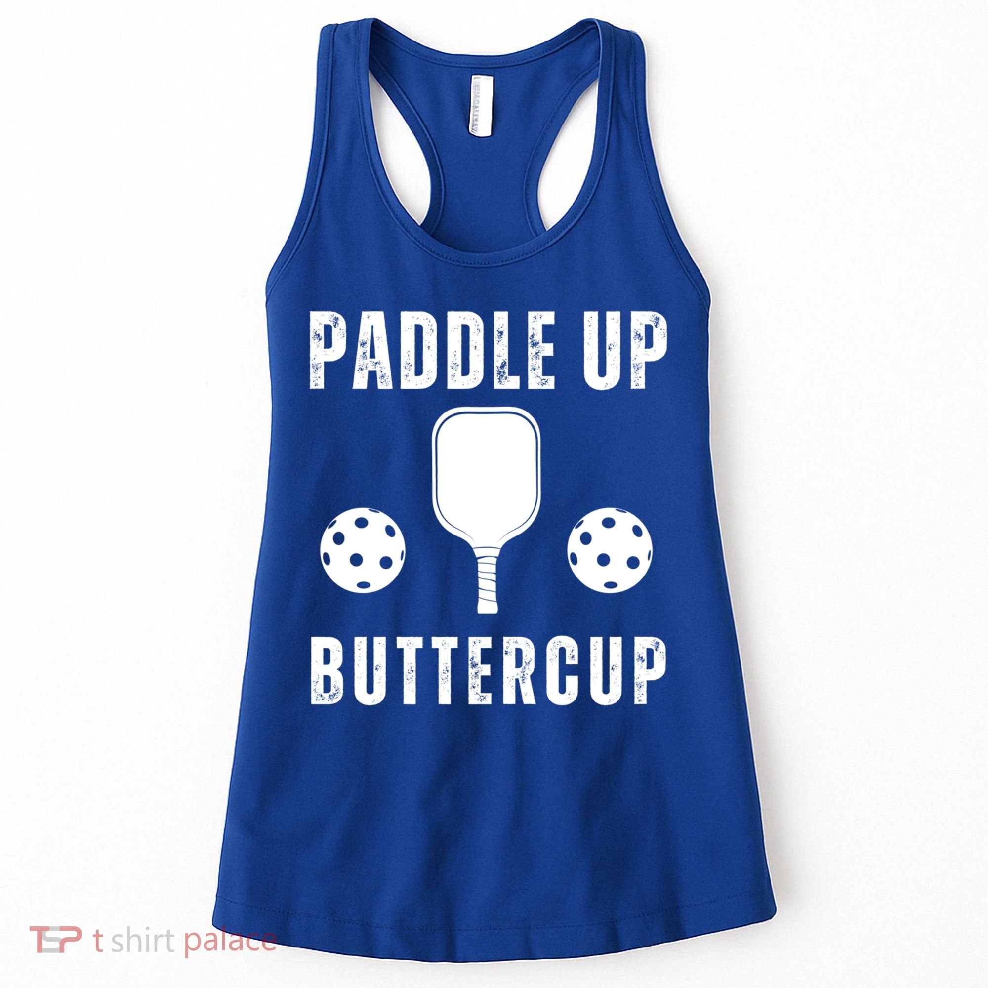 Pickleball Lover Funny Paddle Up Buttercup Gift Women's Tank Top