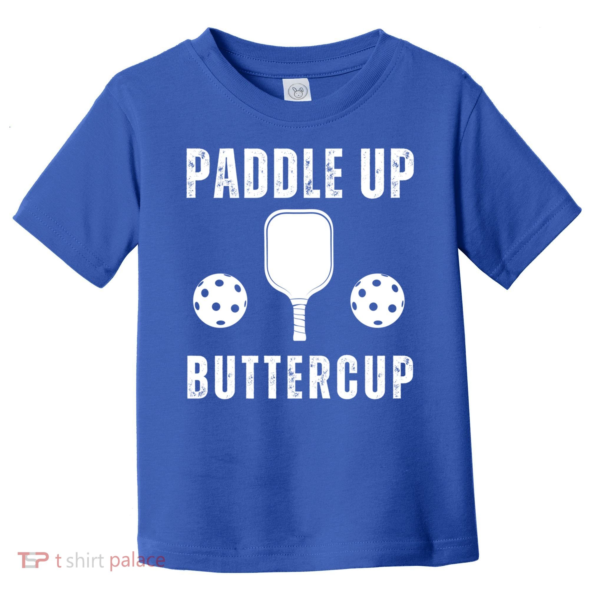 Pickleball Lover Funny Paddle Up Buttercup Gift Toddler T-Shirt