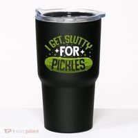 Pickle Lover Funny Pickle Slut I Get Slutty For Pickles Tumbler thumb 0