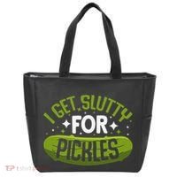 Pickle Lover Funny Pickle Slut I Get Slutty For Pickles Tote Bag thumb 0