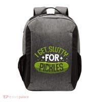 Pickle Lover Funny Pickle Slut I Get Slutty For Pickles Vector Backpack thumb 0