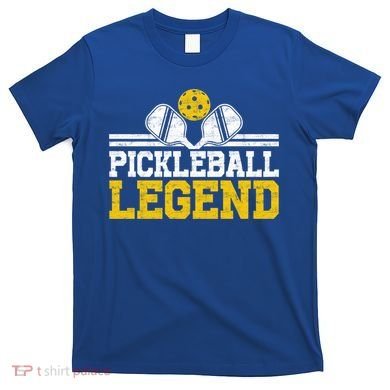 Pickleball Legend Funny Vintage Distressed Meaningful Gift T-Shirt