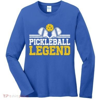 Pickleball Legend Funny Vintage Distressed Meaningful Gift Women's Long Sleeve Shirt