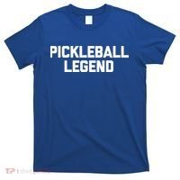Pickleball Legend Funny Saying Sarcastic Novelty Pickleball Funny Gift T-Shirt thumb 0