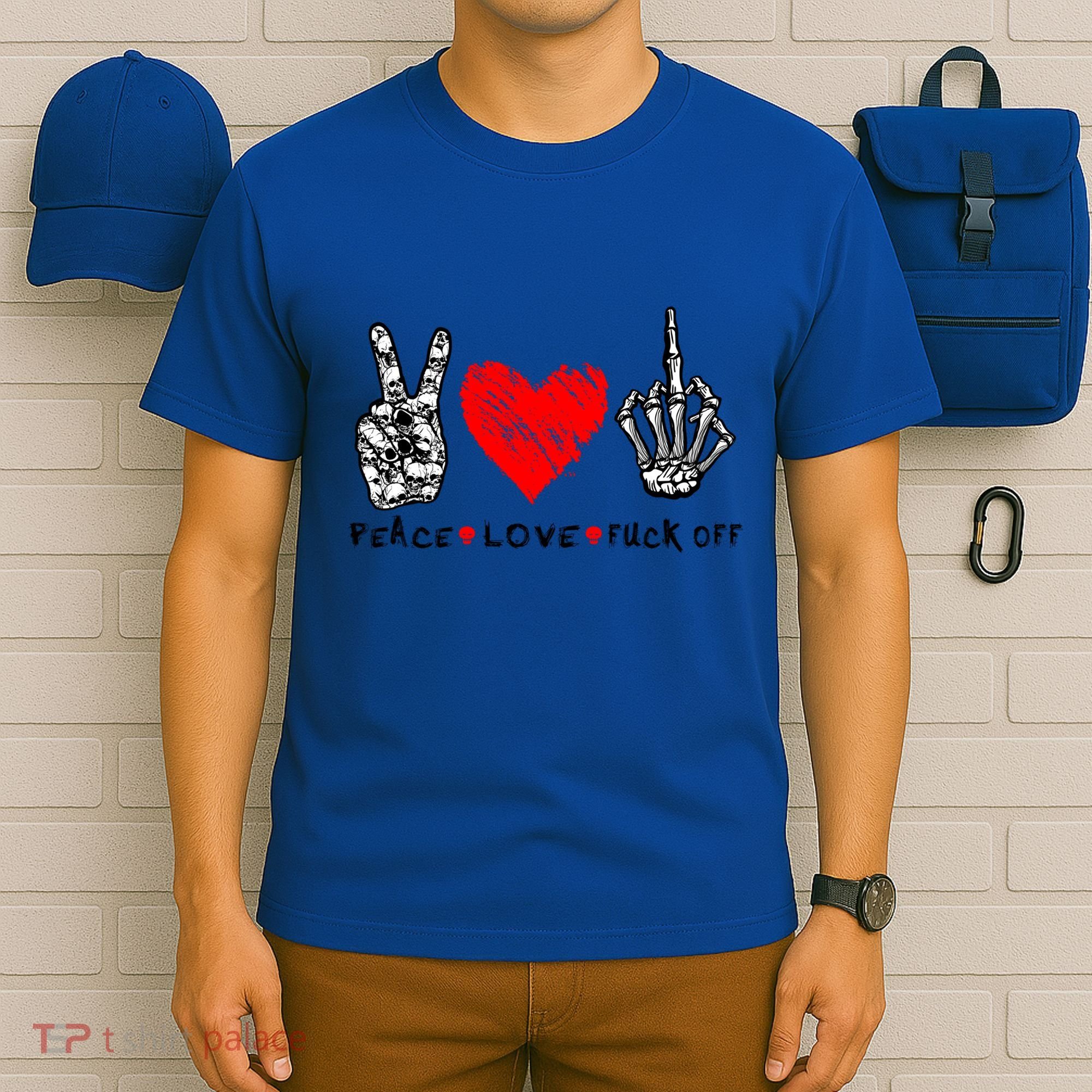 Peace Love Fuck Off Skeleton Hand Red Heart Hippie Gift T-Shirt