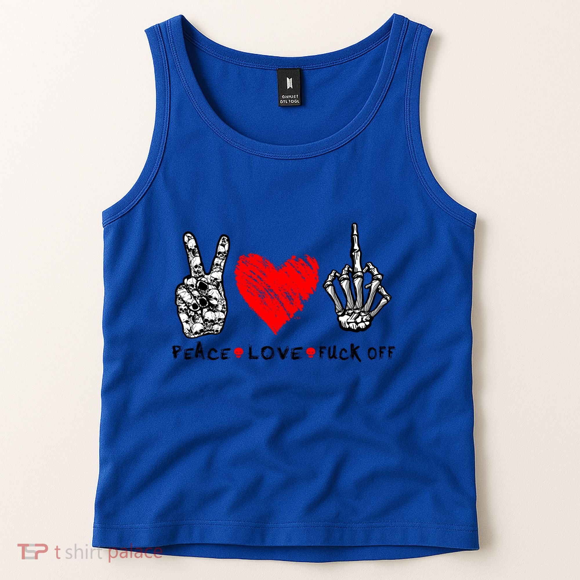 Peace Love Fuck Off Skeleton Hand Red Heart Hippie Gift Tank Top