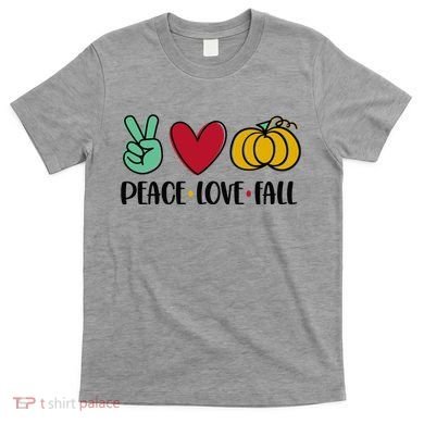 Peace Love Fall Cute T-Shirt