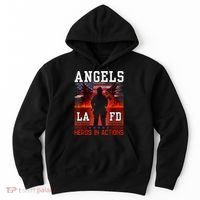 Proud La Firefighters Lafd Los Angeles Firefighters Hero Usa Hoodie thumb 0