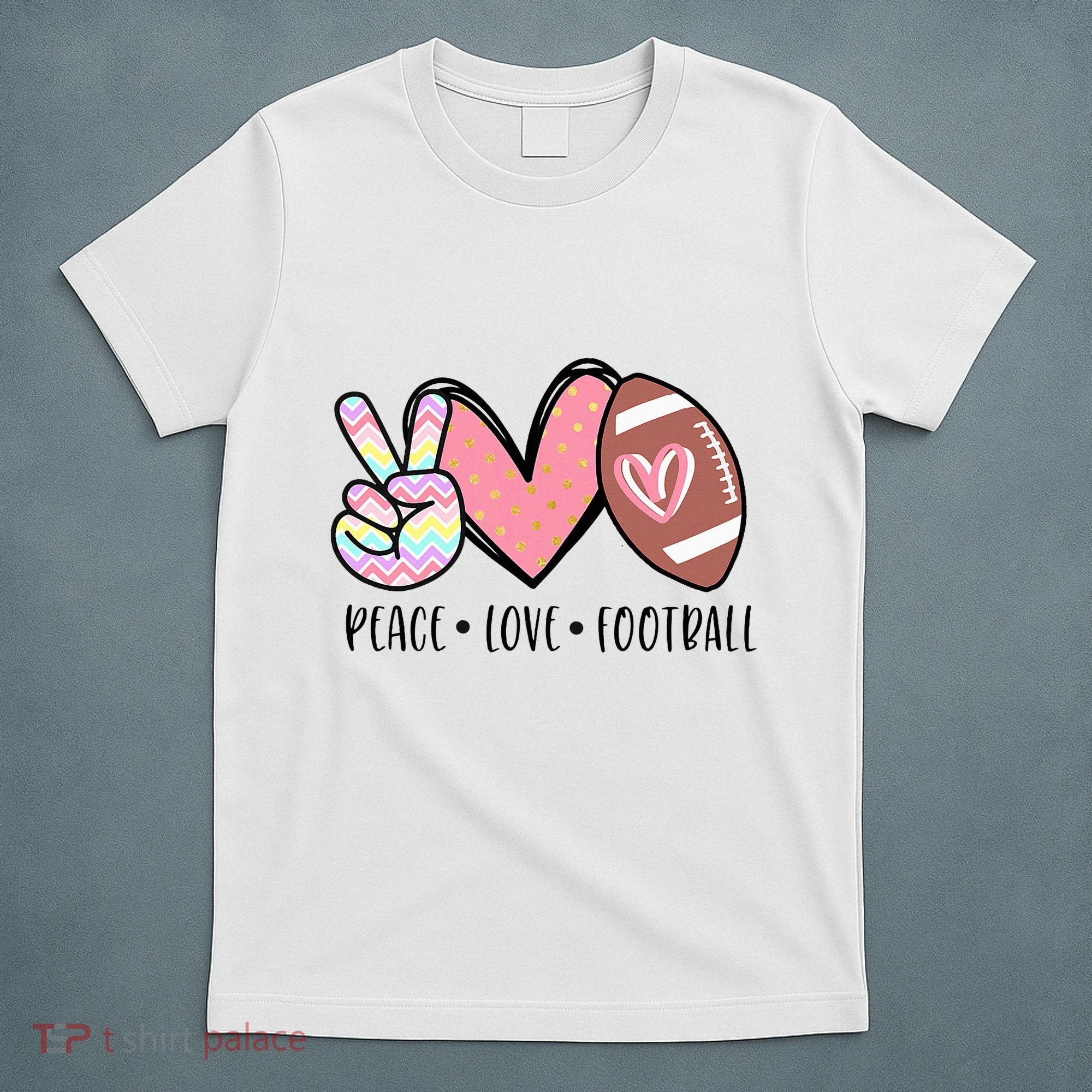 Peace Love Football Mom Cute T-Shirt