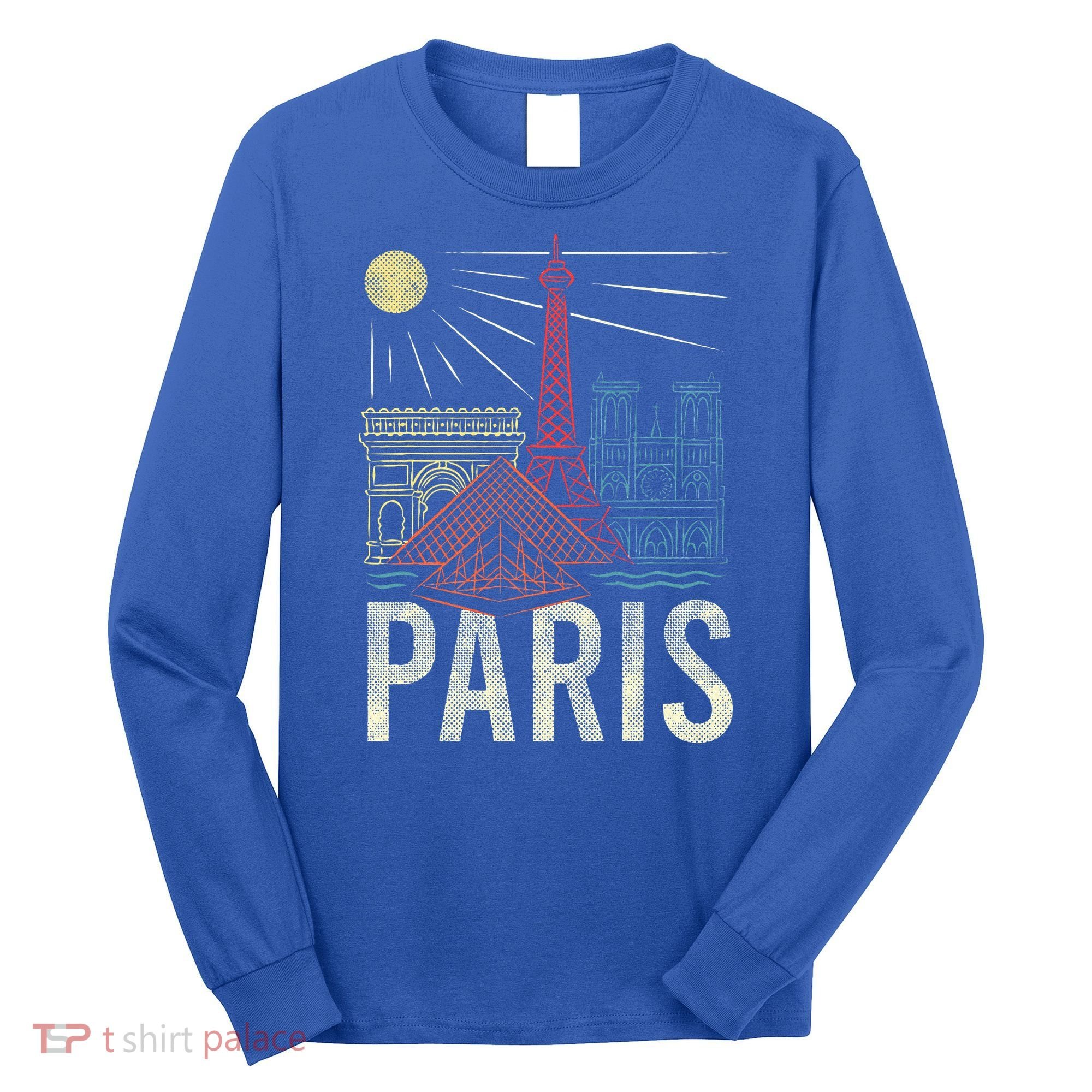 Paris Lover France Tourist Paris Art Paris Long Sleeve Shirt