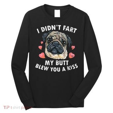 Pug Lover Funny Pug Funny Dog Long Sleeve Shirt