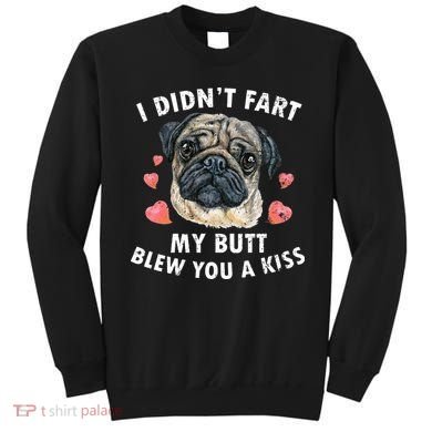 Pug Lover Funny Pug Funny Dog Sweatshirt