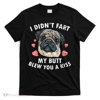 Pug Lover Funny Pug Funny Dog T-Shirt