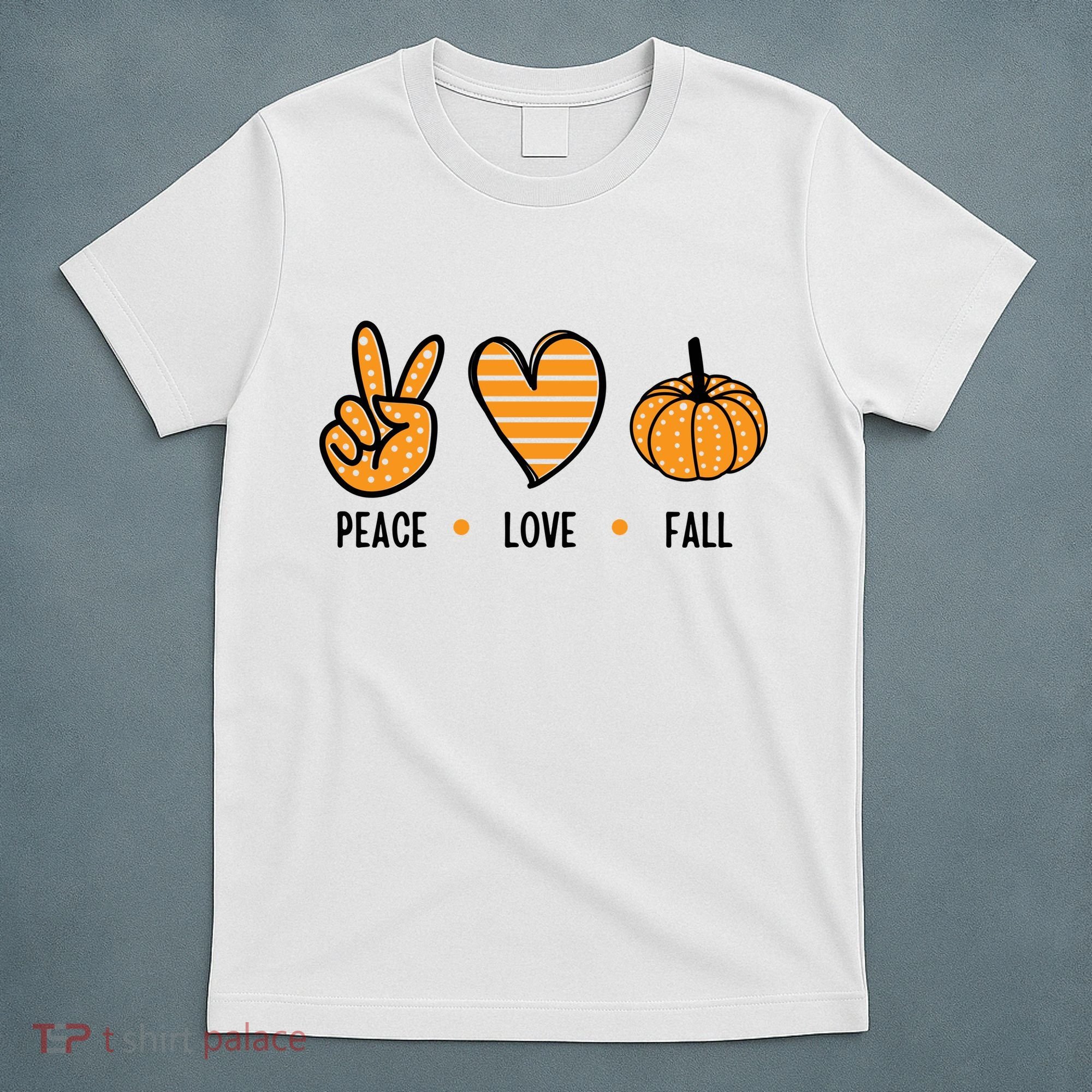 Peace Love Fall Cute Autumn T-Shirt