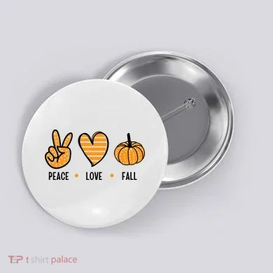 Peace Love Fall Cute Autumn Button