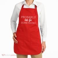 Probably Late For Something Apron thumb 2