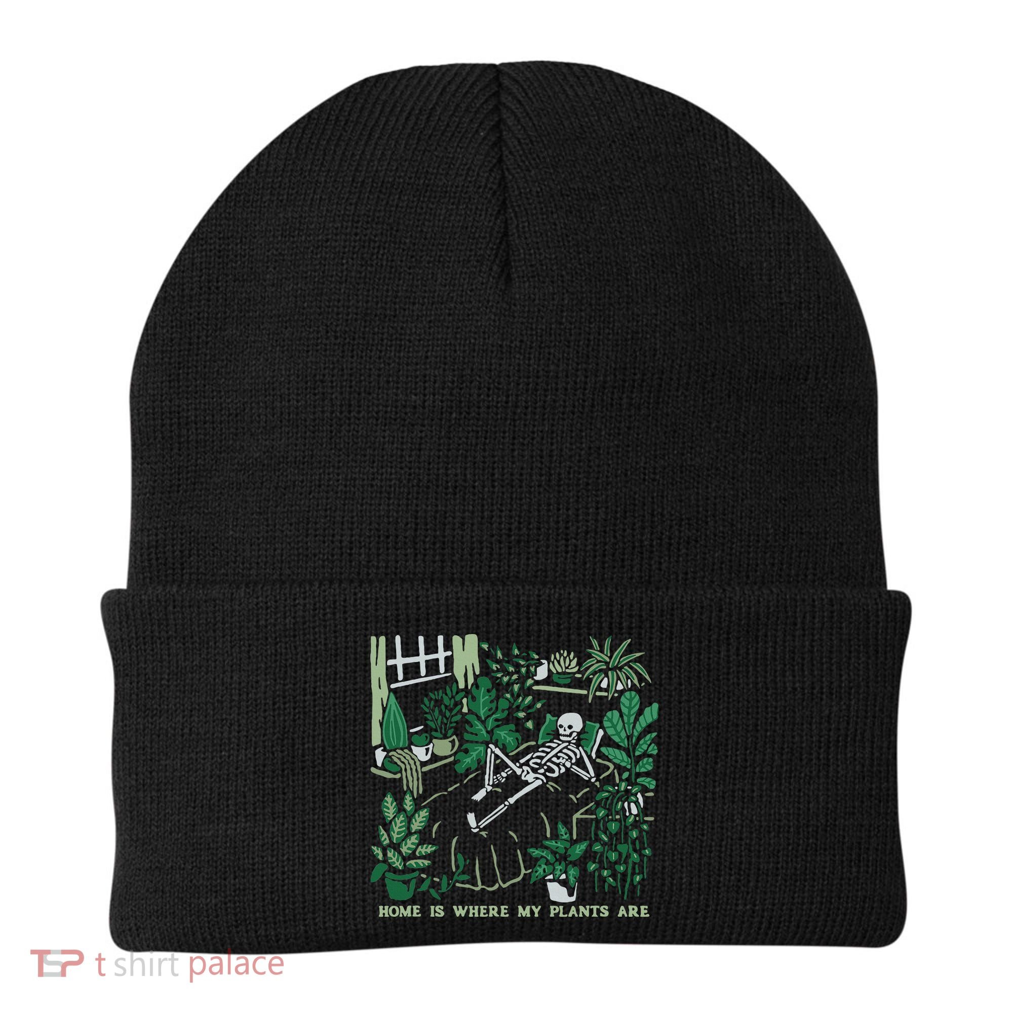Plants LoverS GardenerS Home Is Where My Plants Are Beanie