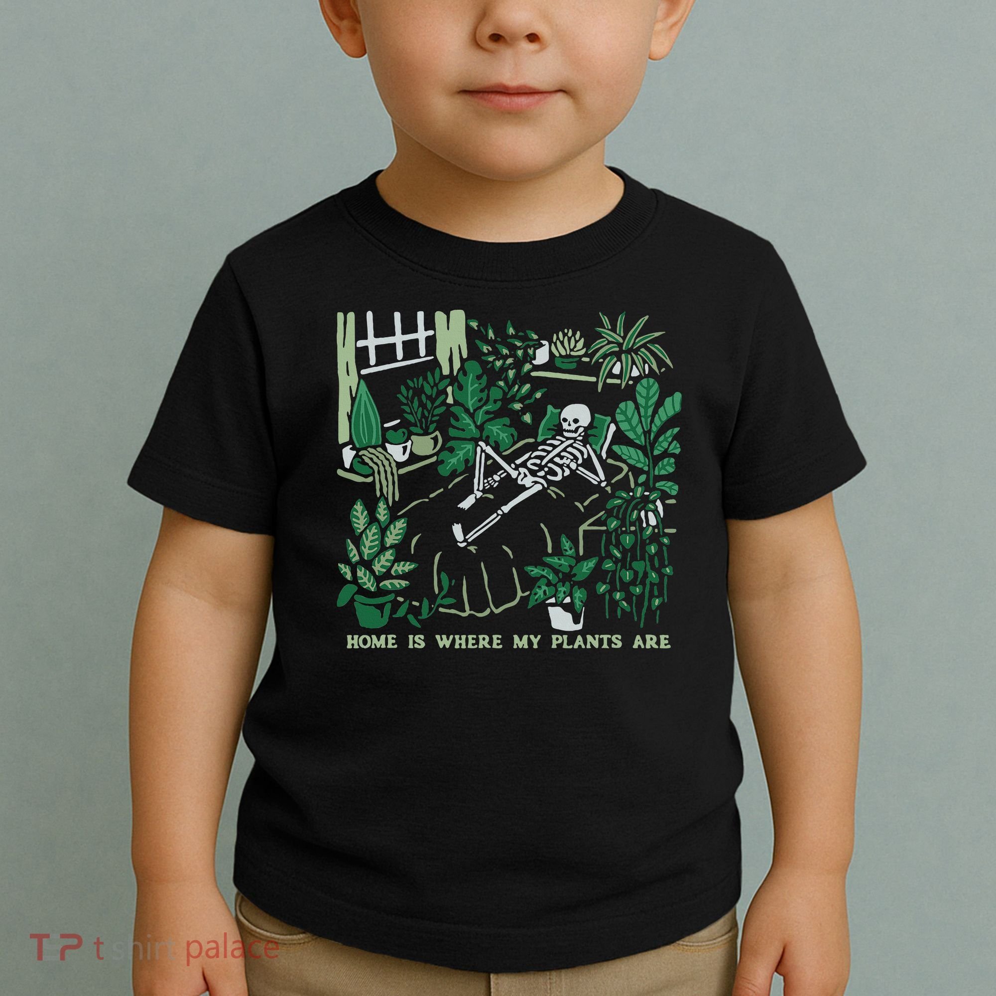 Plants LoverS GardenerS Home Is Where My Plants Are Toddler T-Shirt