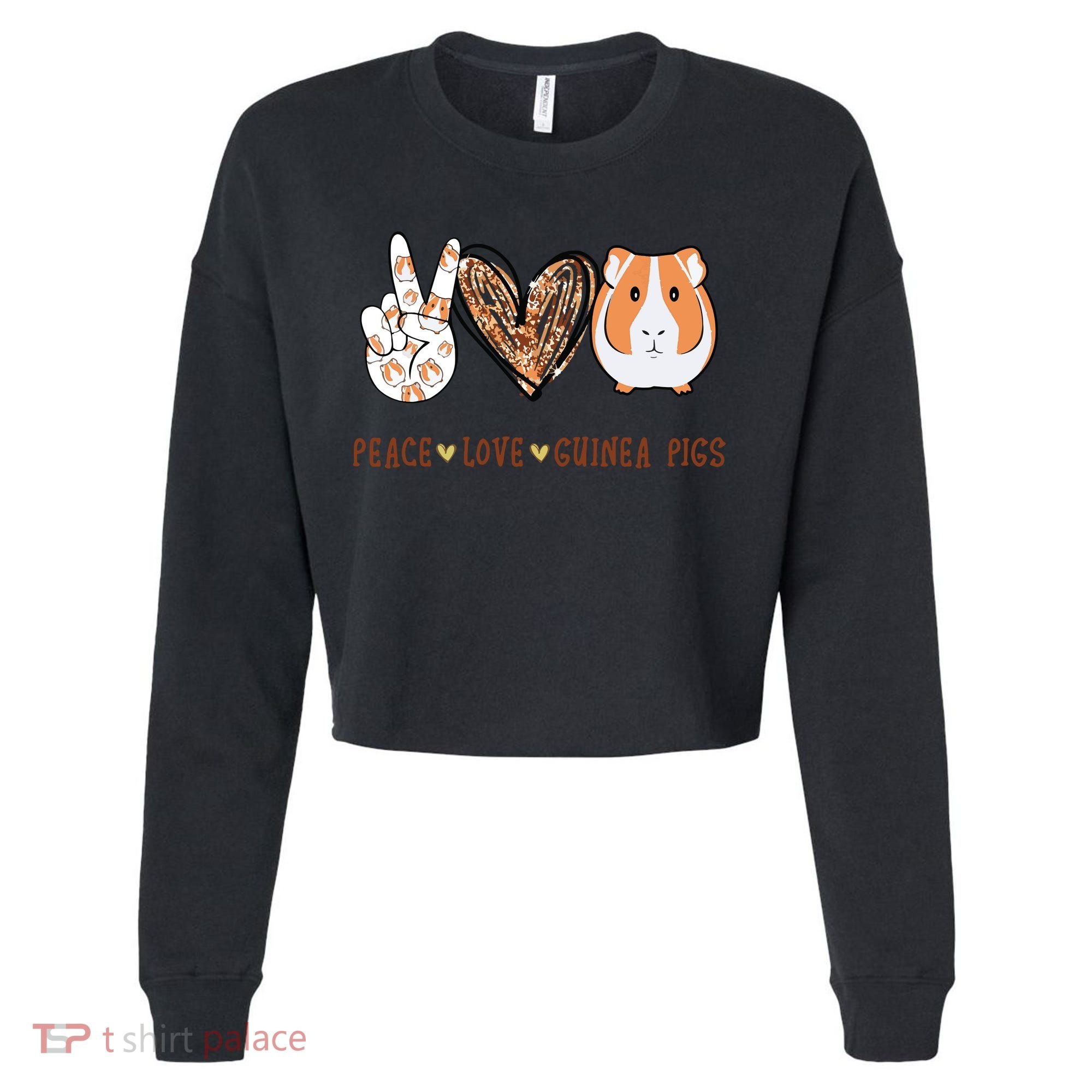Peace Love Guinea Pigs Gift For Guinea Pigs Lover Cropped Pullover Crew