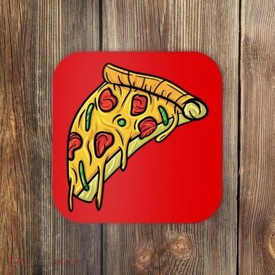 Pizza Lovers, Greasy Slice Of Pizza Coaster