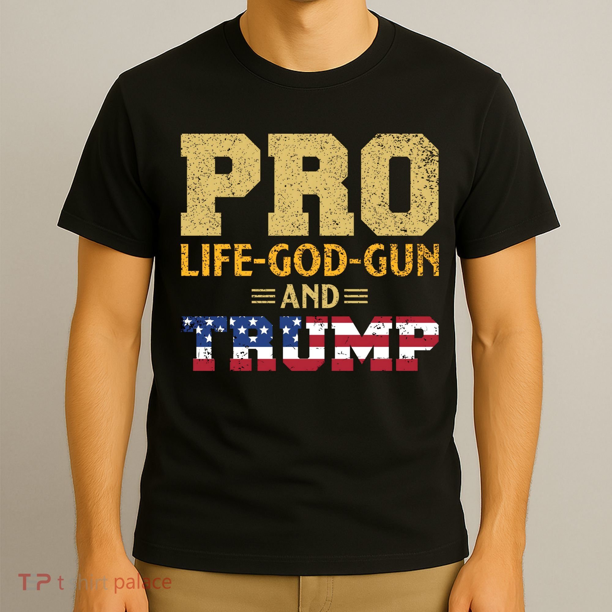 Pro Life God Gun And Trump T-Shirt