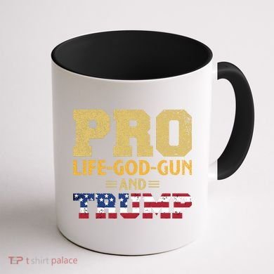 Pro Life God Gun And Trump Coffee Mug back