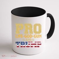 Pro Life God Gun And Trump Coffee Mug thumb 1