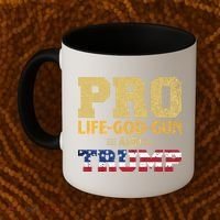 Pro Life God Gun And Trump Coffee Mug thumb 2