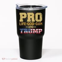 Pro Life God Gun And Trump Tumbler thumb 0