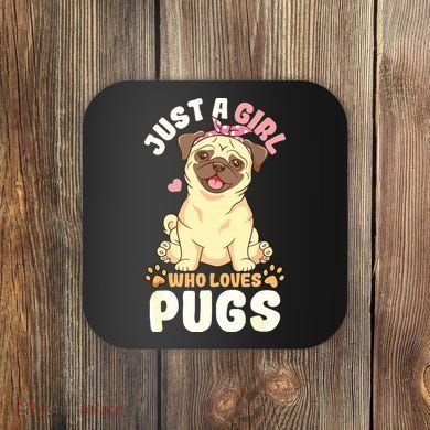 Pug Love Girl Coaster