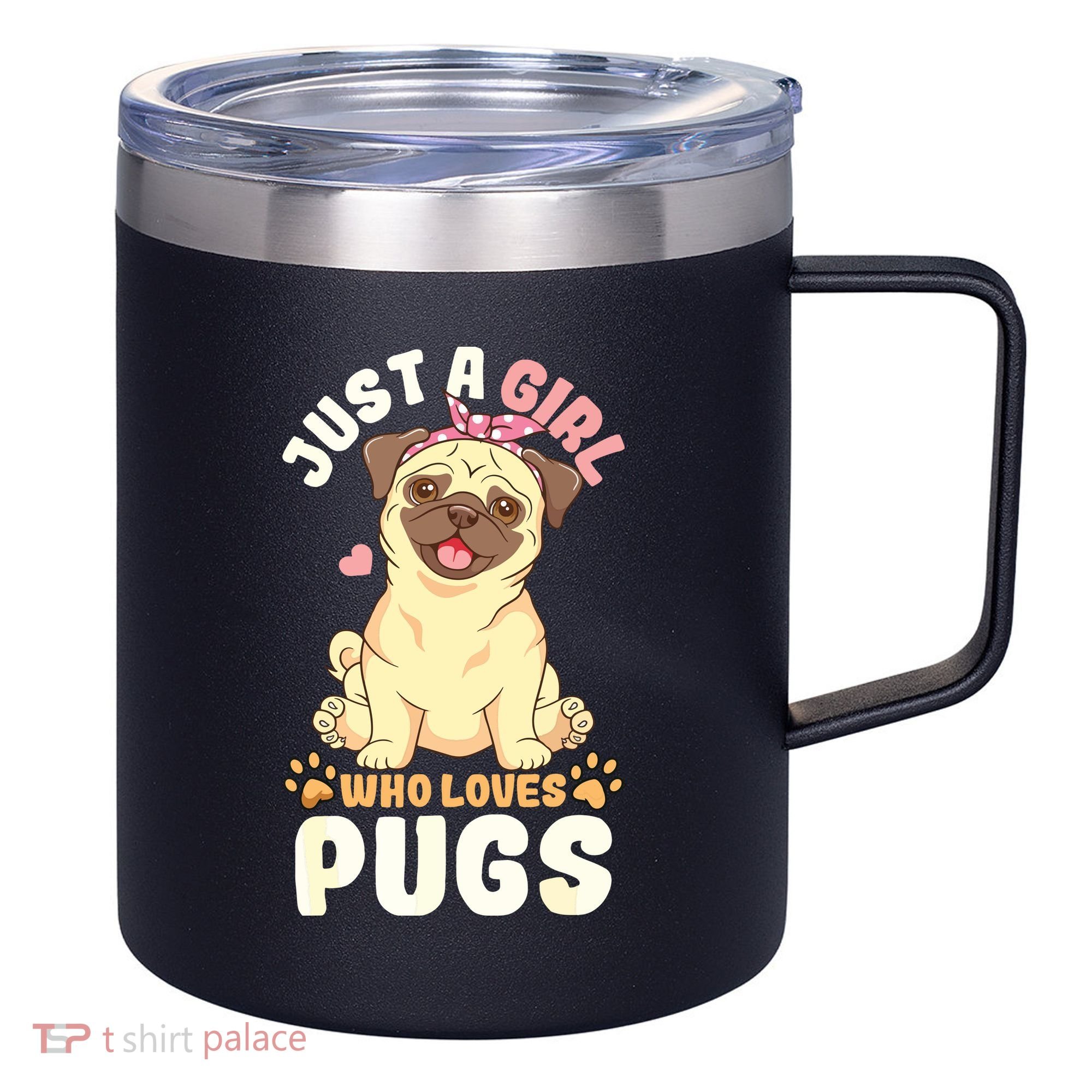 Pug Love Girl 12oz Stainless Steel Coffee Mug