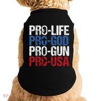 Pro Life God Gun Usa Conservative Republican Pro America Doggie Tank thumb 0