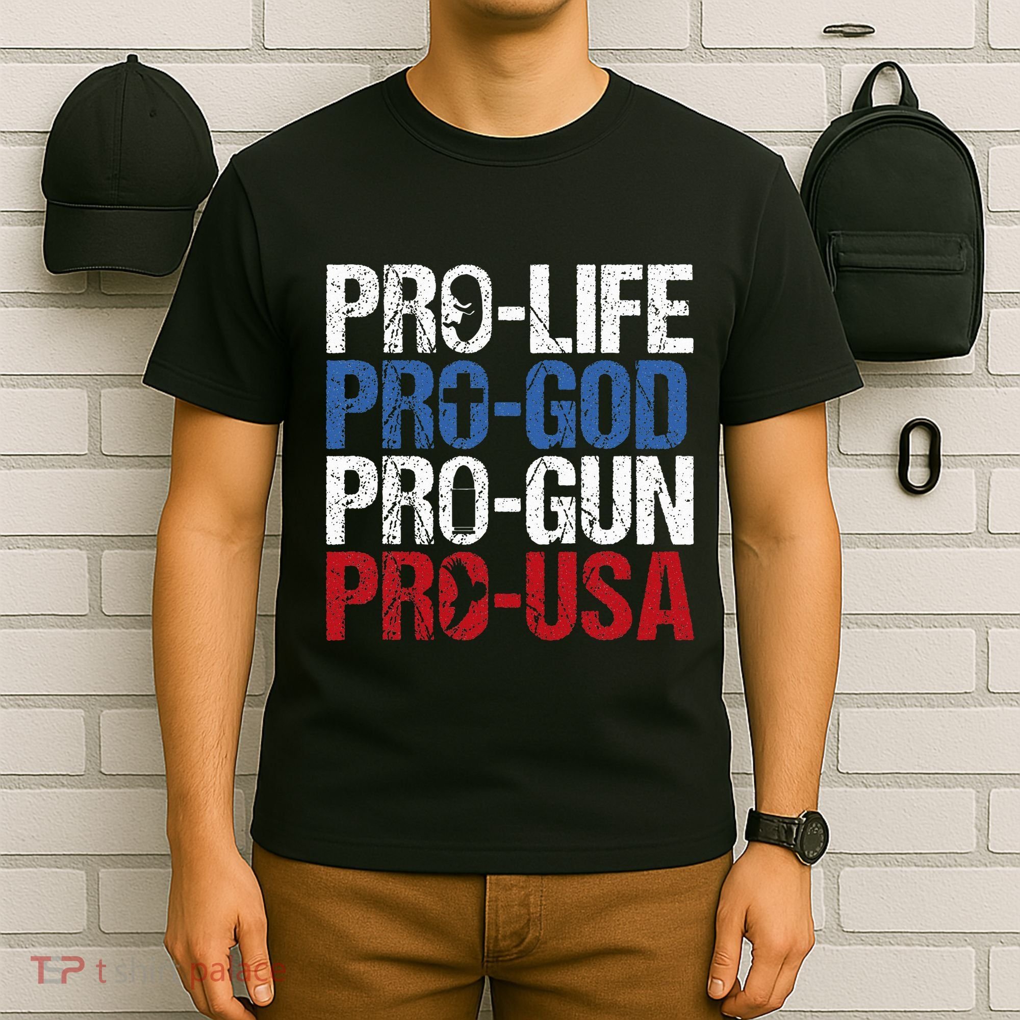 Pro Life God Gun Usa Conservative Republican Pro America T-Shirt