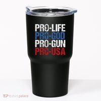 Pro Life God Gun Usa Conservative Republican Pro America Tumbler thumb 0