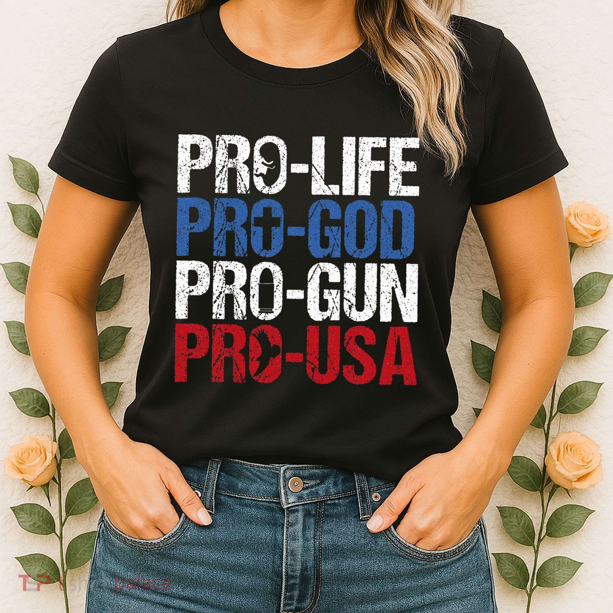 Pro Life God Gun Usa Conservative Republican Pro America Women's T-Shirt