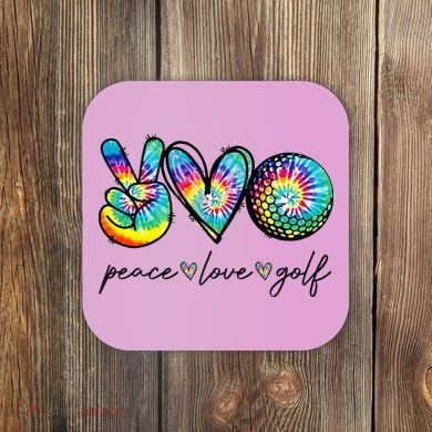 Peace Love Golf Tie Dye Cute Golf Lovers Coaster