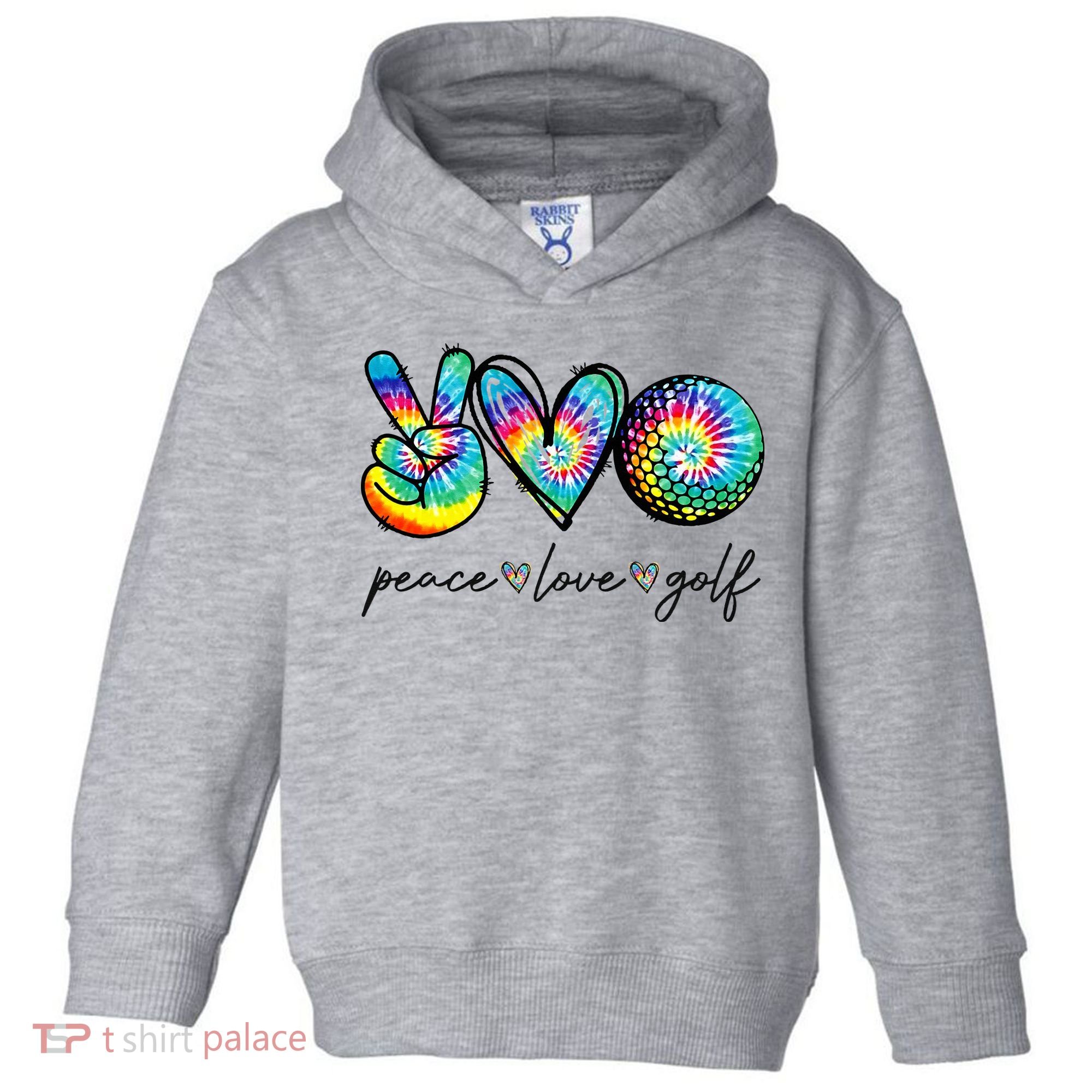 Peace Love Golf Tie Dye Cute Golf Lovers Toddler Hoodie