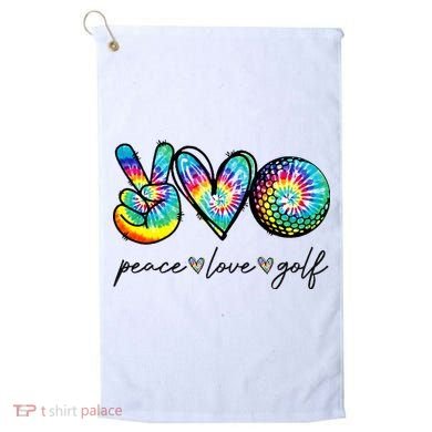 Peace Love Golf Tie Dye Cute Golf Lovers Golf Towel
