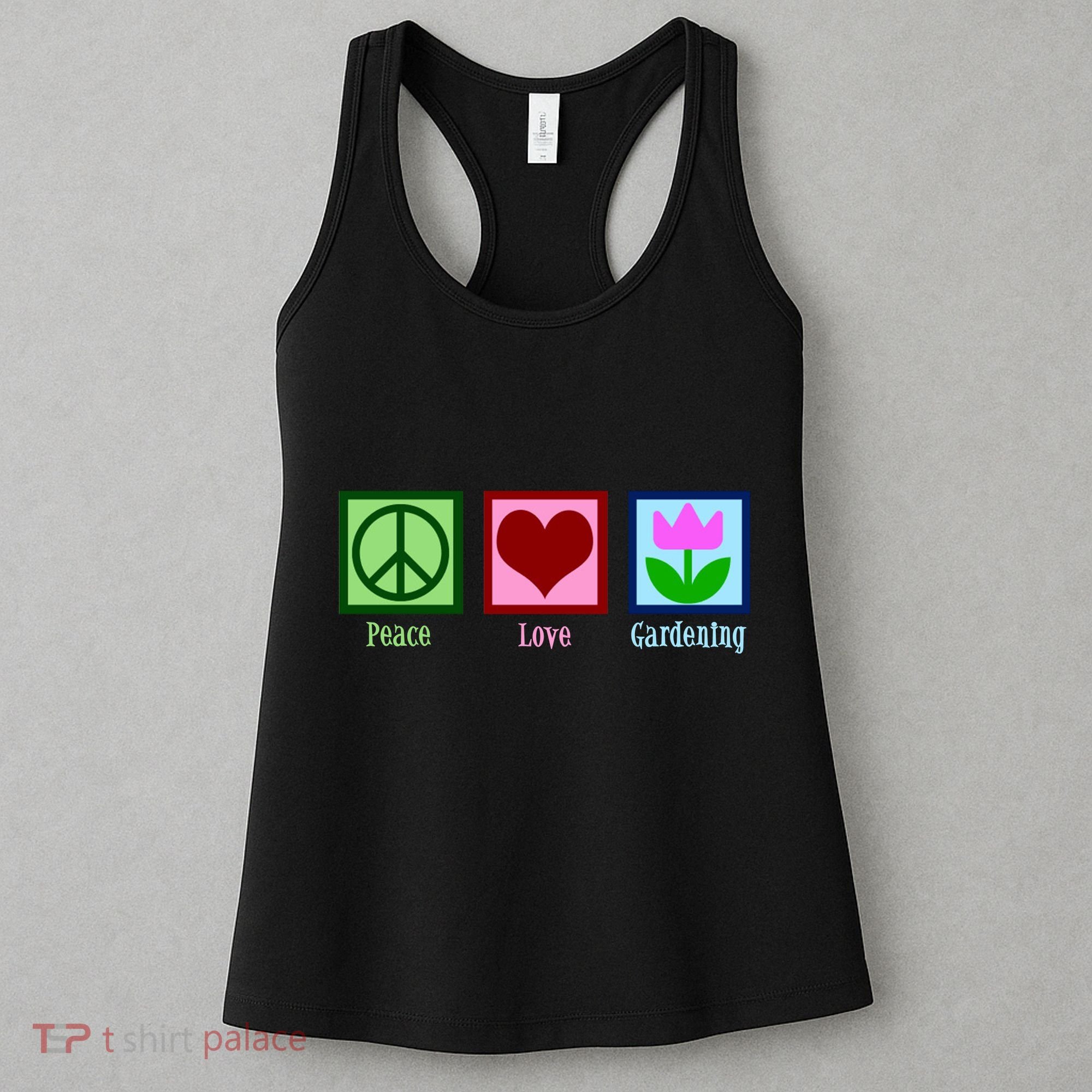 Peace Love Gardening Women's Tank Top