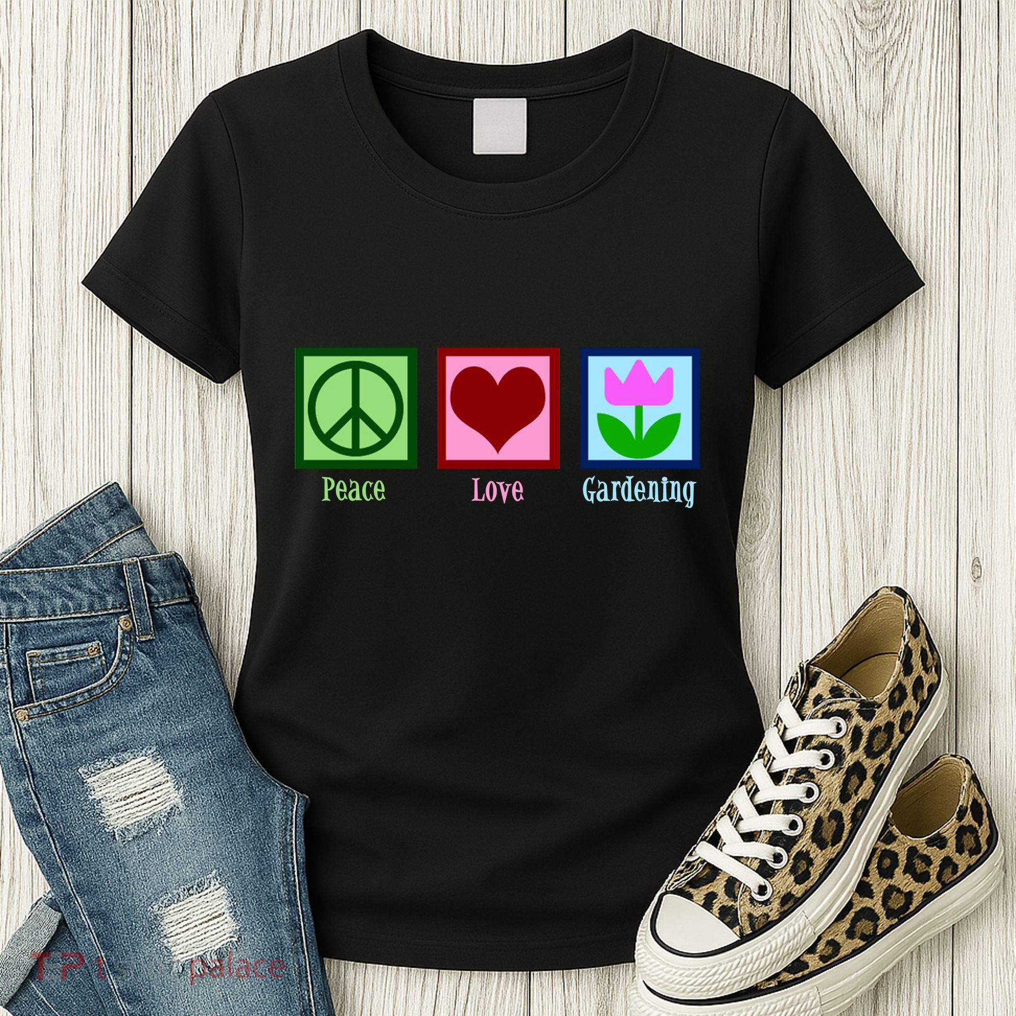 Peace Love Gardening Women's T-Shirt