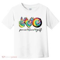 Peace Love Golf Funny Tie Dye Golf Lovers Toddler T-Shirt thumb 0