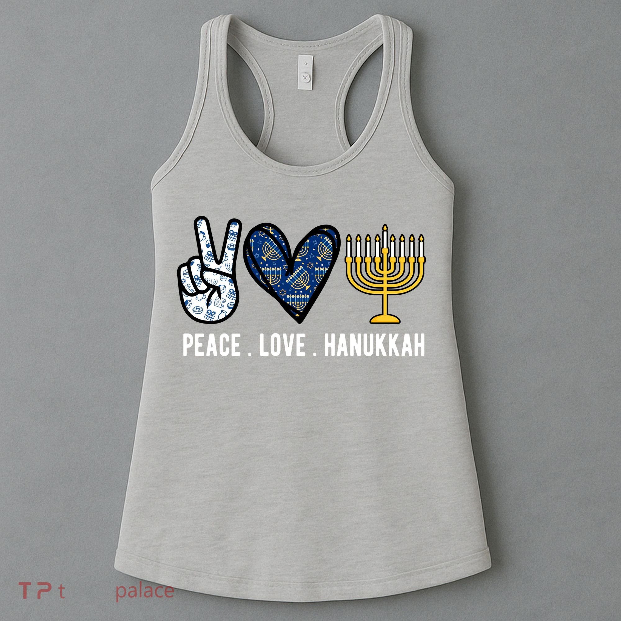 Peace Love Hanukkah Jewish Holiday Gift Women's Tank Top