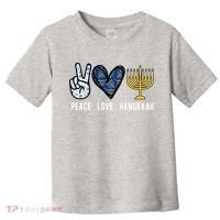Peace Love Hanukkah Jewish Holiday Gift Toddler T-Shirt thumb 0