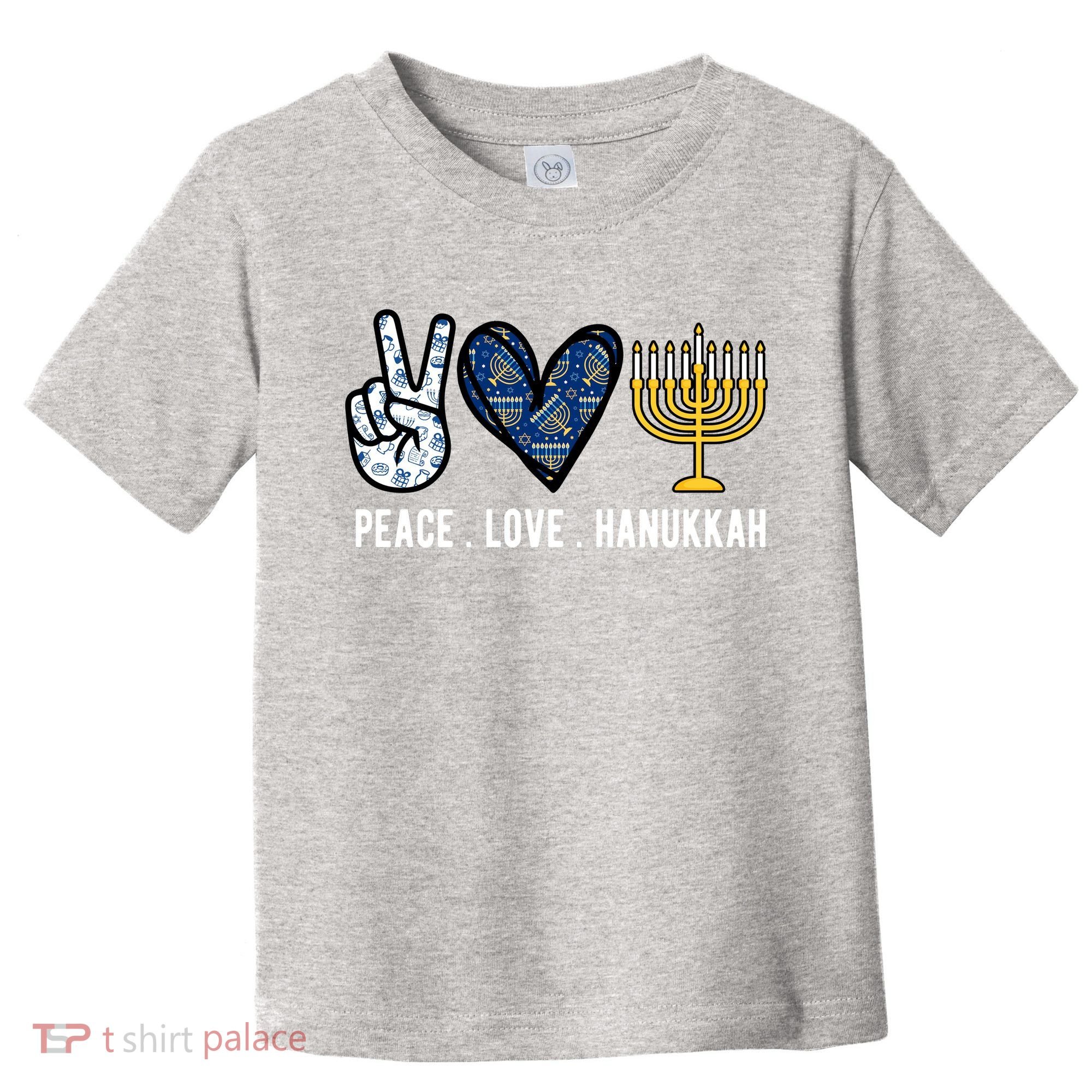 Peace Love Hanukkah Jewish Holiday Gift Toddler T-Shirt