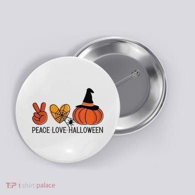 Peace Love Halloween Button